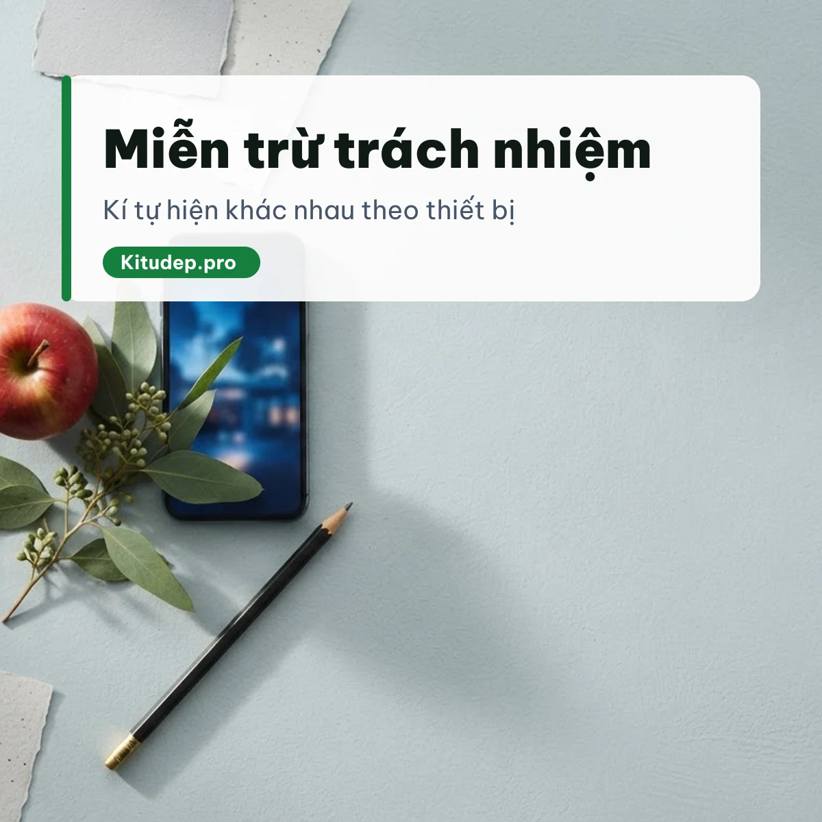 Miễn trừ trách nhiệm Kitudep.pro